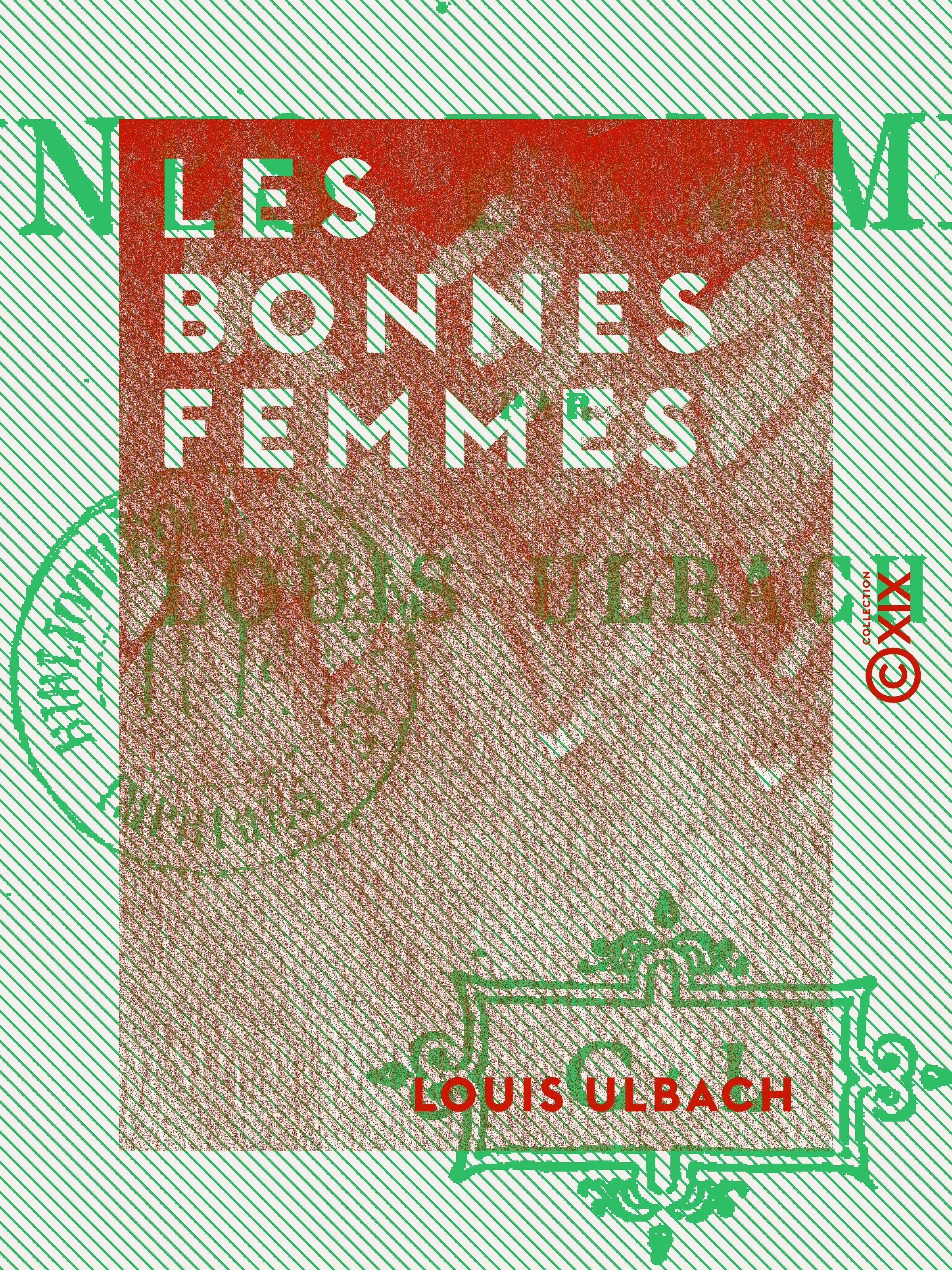 ebook cover of Les Bonnes Femmes, by Louis Ulbach