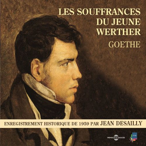 audiobook cover of Les souffrances du jeune Werther, by Johann Wolfgang von Goethe