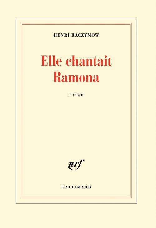 Couverture ebook de Elle chantait Ramona, de Henri Raczymow