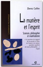 Couverture ebook de La matière et l'esprit, de Denis Collin
