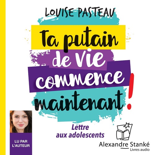 Couverture audiobook de Ta putain de vie commence maintenant !, de