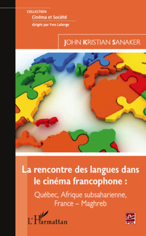 Couverture ebook de La rencontre des langues dans le cinéma francophone :, de John Kristian Sanaker