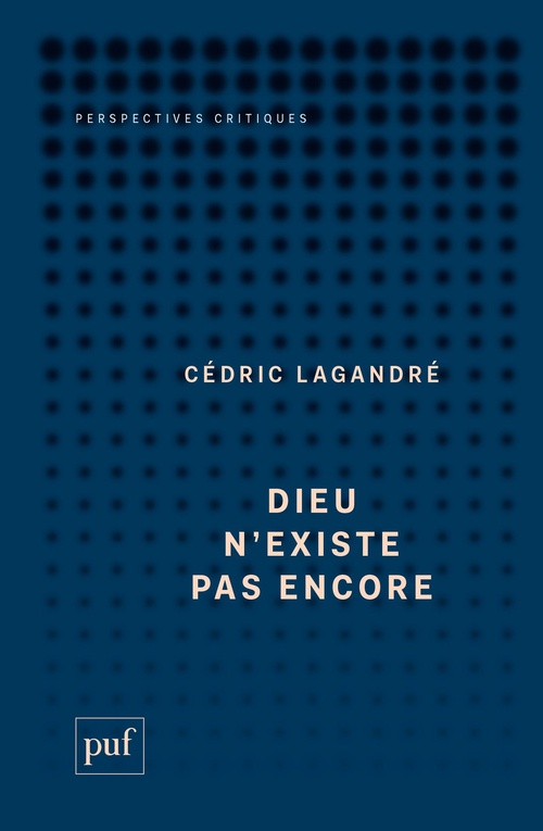 ebook cover of Dieu n'existe pas encore, by Cédric Lagandré