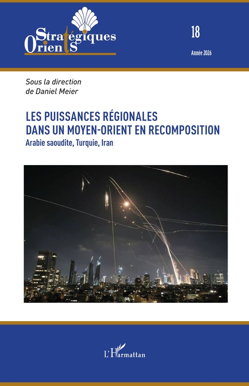 ebook cover of Les puissances régionales dans un Moyen-Orient en recomposition, by