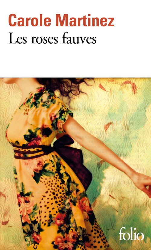 Couverture ebook de Les roses fauves, de Carole Martinez