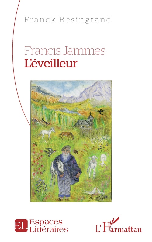 ebook cover of Francis Jammes. L´éveilleur, by Franck Besingrand