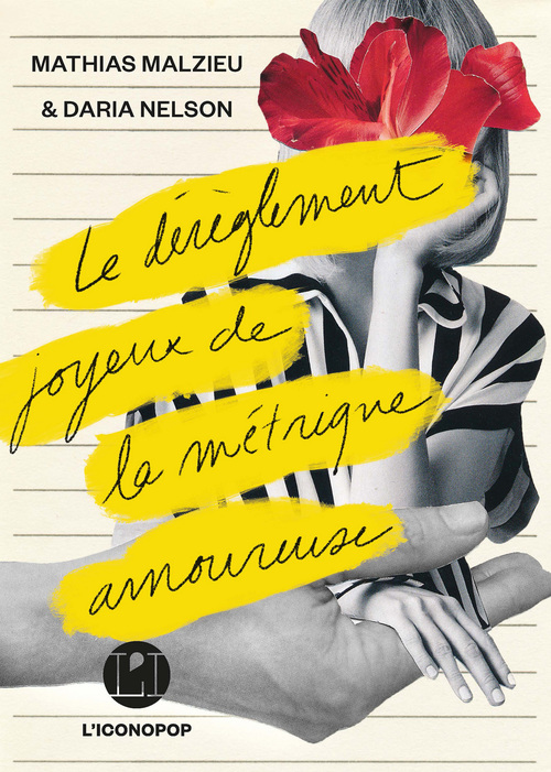 ebook cover of Le Dérèglement joyeux de la métrique amoureuse, by Mathias Malzieu, Daria Nelson