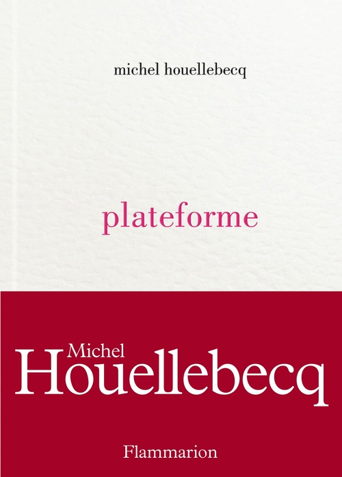 Couverture ebook de Plateforme, de Michel Houellebecq