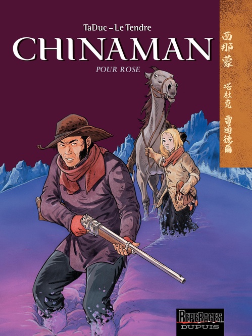 Couverture ebook de Chinaman -  tome 3 - Pour Rose, de Serge Le Tendre, Taduc