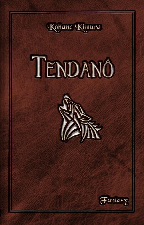 ebook cover of TENDANÔ, by Kohana Kimura