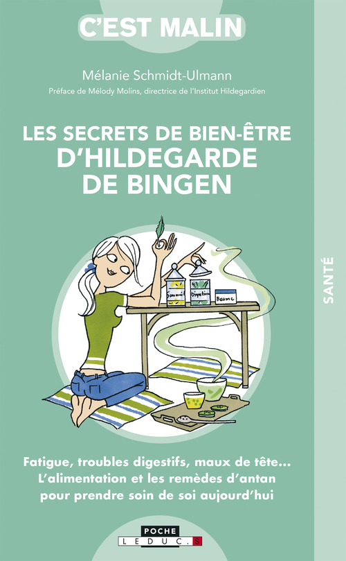 ebook cover of Les secrets de bien-être d'Hildegarde de Bingen, c'est malin, by Mélanie Schmidt-Ulmann