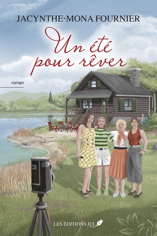 Couverture ebook de Un été pour rêver, de Jacynthe-Mona Fournier