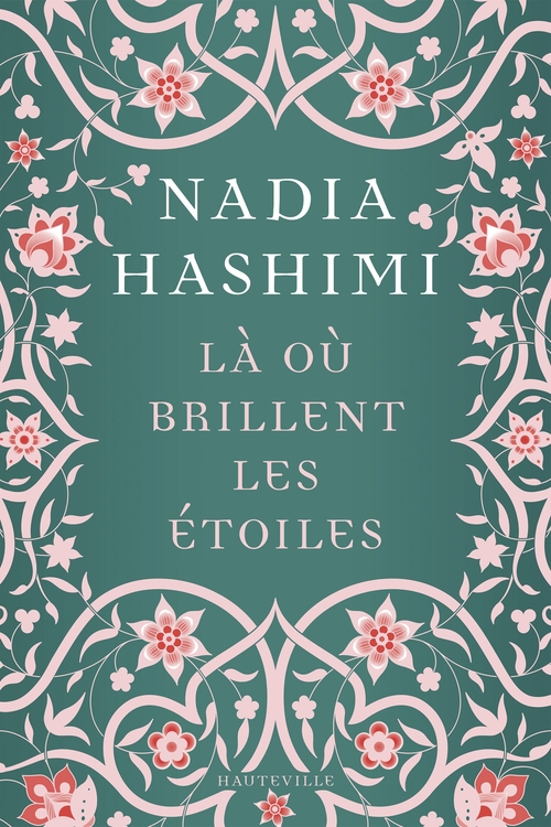 ebook cover of Là où brillent les étoiles, by Nadia Hashimi