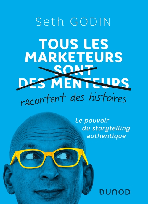 ebook cover of Tous les marketeurs racontent des histoires, by Seth Godin