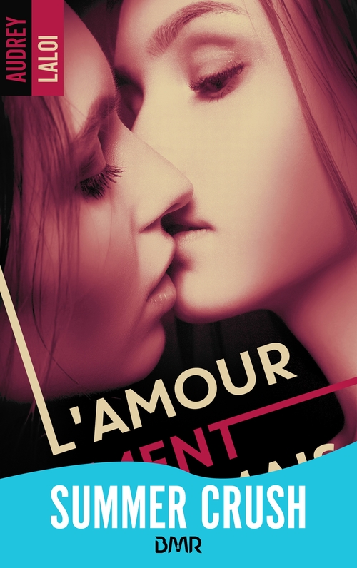 ebook cover of L'amour ne ment jamais, by Audrey Laloi