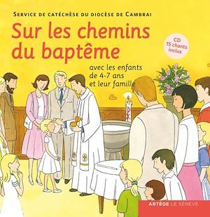 Couverture ebook de Sur les chemins du baptême - enfant 4-7 ans, de Collectif