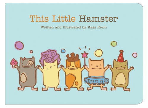 ebook cover of This Little Hamster, by Kass Reich