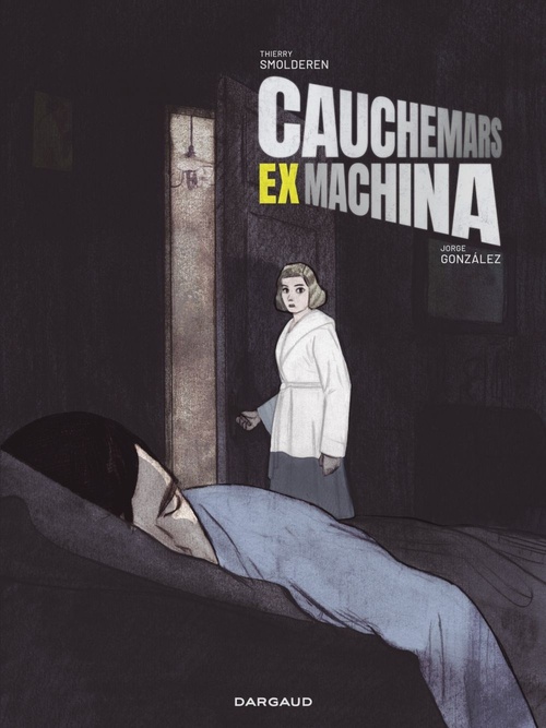 Couverture ebook de Cauchemars Ex Machina, de Thierry Smolderen