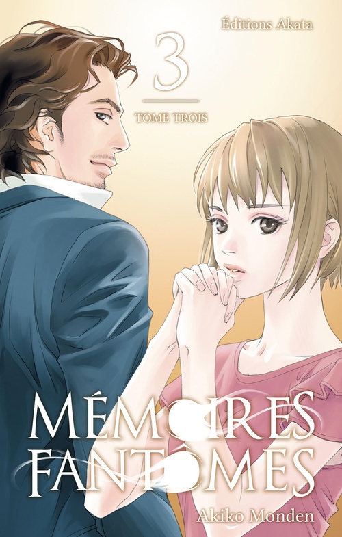 ebook cover of Mémoires fantômes - Tome 3, by Akiko Monden