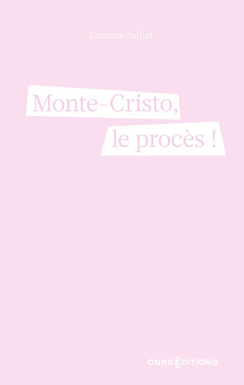 Couverture ebook de Monte-Cristo, le procès !, de Caroline Julliot