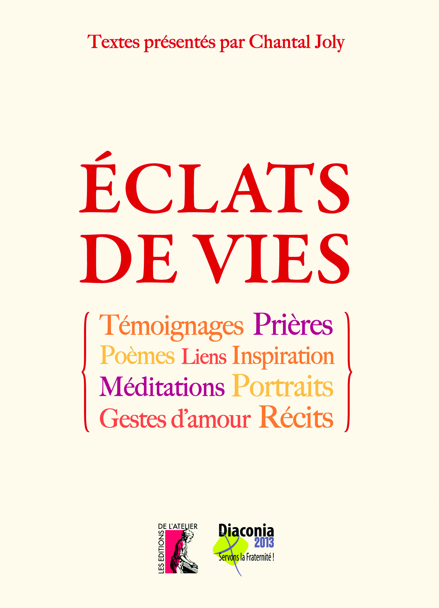 Couverture ebook de Eclats de vies, de Chantal Joly