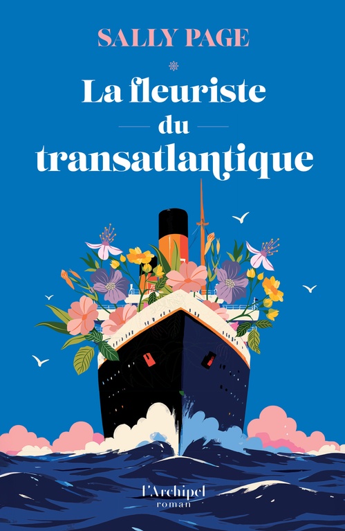 Couverture ebook de La Fleuriste du transatlantique, de Sally Page