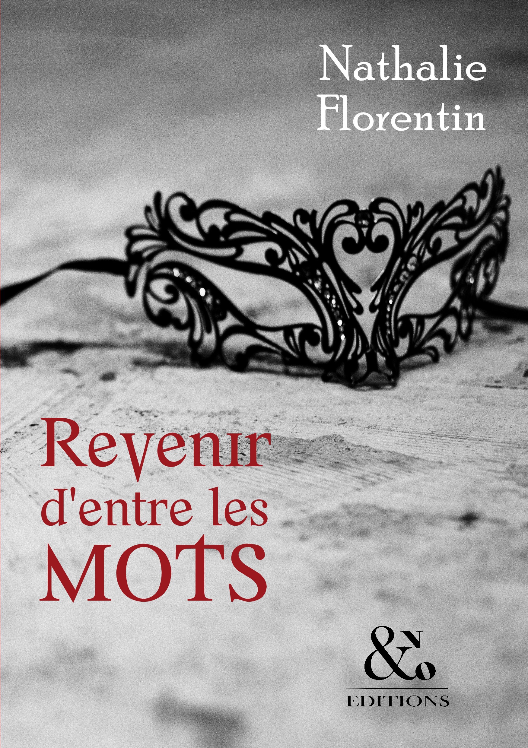 Couverture ebook de Revenir d'entre les mots, de Nathalie Florentin