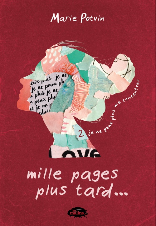 ebook cover of Mille pages plus tard... je ne peux plus me concentrer, by Marie Potvin