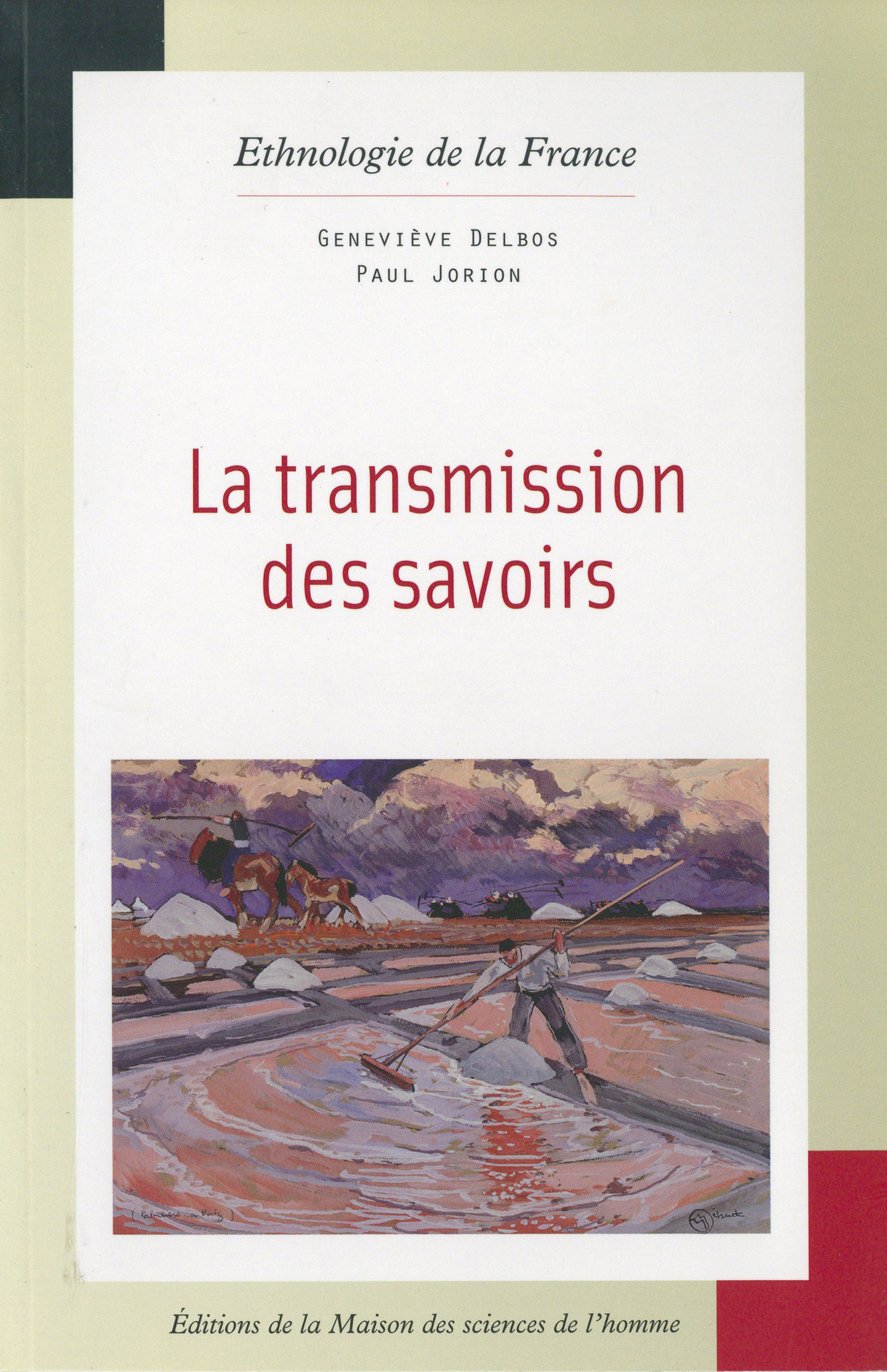 Couverture ebook de La transmission des savoirs, de Paul Jorion, Geneviève Dalbos