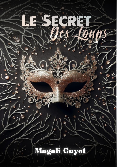 Couverture ebook de Le Secret des Loups, de Magali Guyot