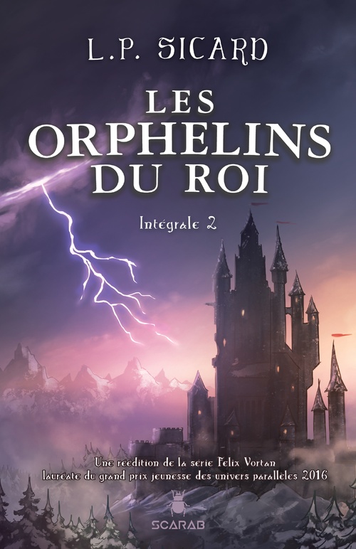 Couverture ebook de Les Orphelins du roi - Intégrale 2, de Louis-Pier Sicard