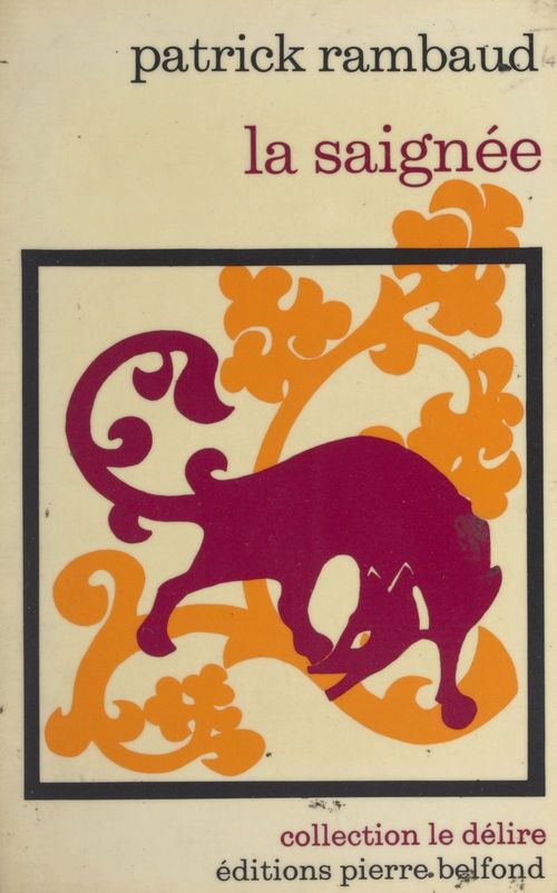 Couverture ebook de La saignée, de Patrick Rambaud