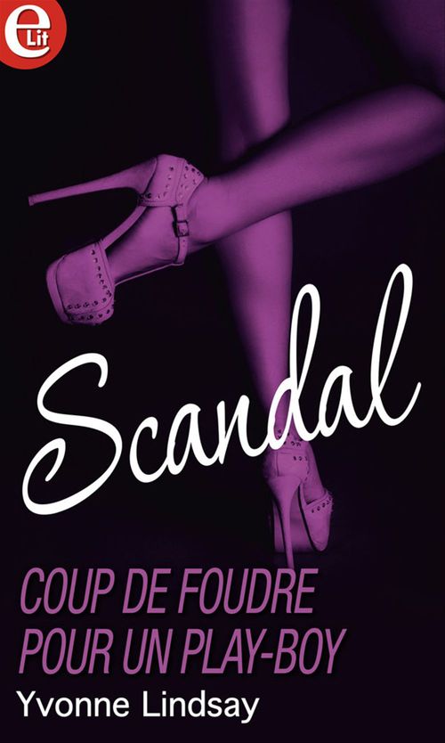 ebook cover of Coup de foudre pour un play-boy, by Yvonne Lindsay