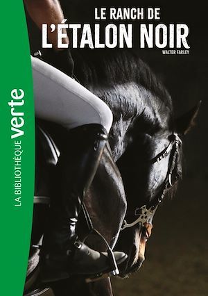 ebook cover of L'Étalon Noir 03 NED - Le ranch de l'Étalon Noir, by Steven Farley, Walter Farley