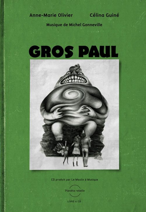 ebook cover of Gros Paul, by Célina Guiné, Anne-marie Olivier