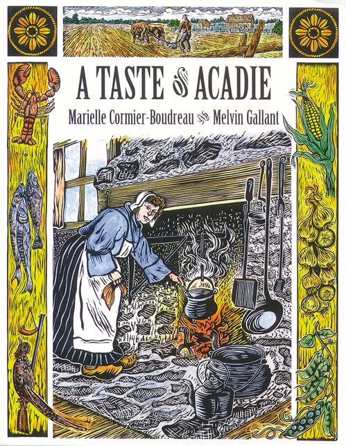 Couverture ebook de A Taste of Acadie, de Marielle Cormier-Boudreau, Melvin Gallant