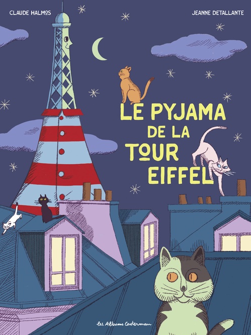 ebook cover of Le pyjama de la Tour Eiffel, by Claude Halmos, Jeanne Detallante