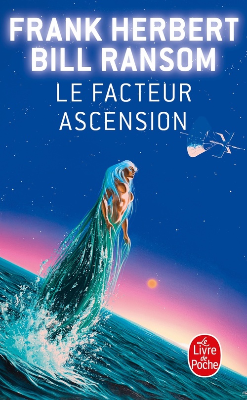 Couverture ebook de Le Facteur ascension (Le Programme Conscience, Tome 4), de Frank Herbert, Bill Ransom
