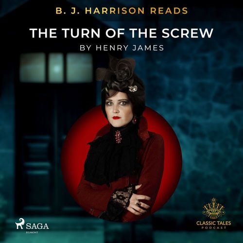 Couverture audiobook de B. J. Harrison Reads The Turn of the Screw, de Henry James