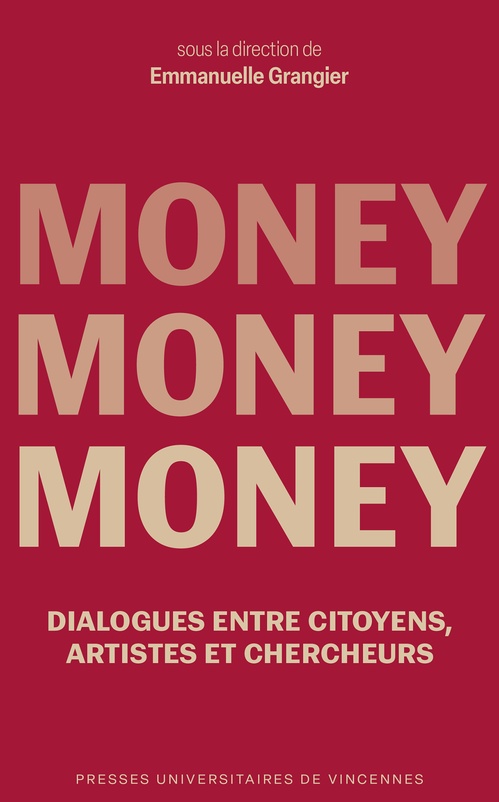 Couverture ebook de Money, Money, Money, de Emmanuelle Grangier (Dir.)