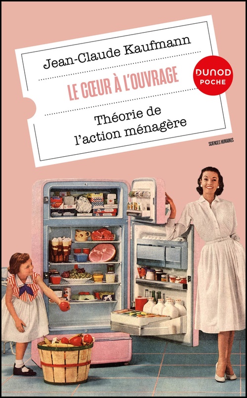 ebook cover of Le Coeur à l'ouvrage, by Jean-Claude Kaufmann