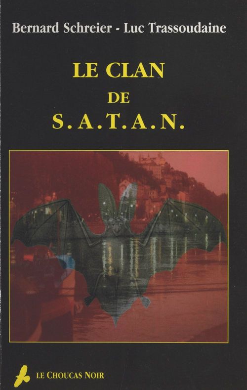 Couverture ebook de Le clan de SATAN, de Schreier, Trassoudaine