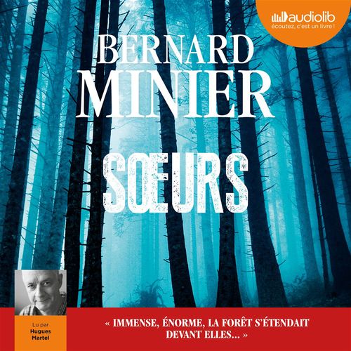 Couverture audiobook de Soeurs, de Bernard Minier