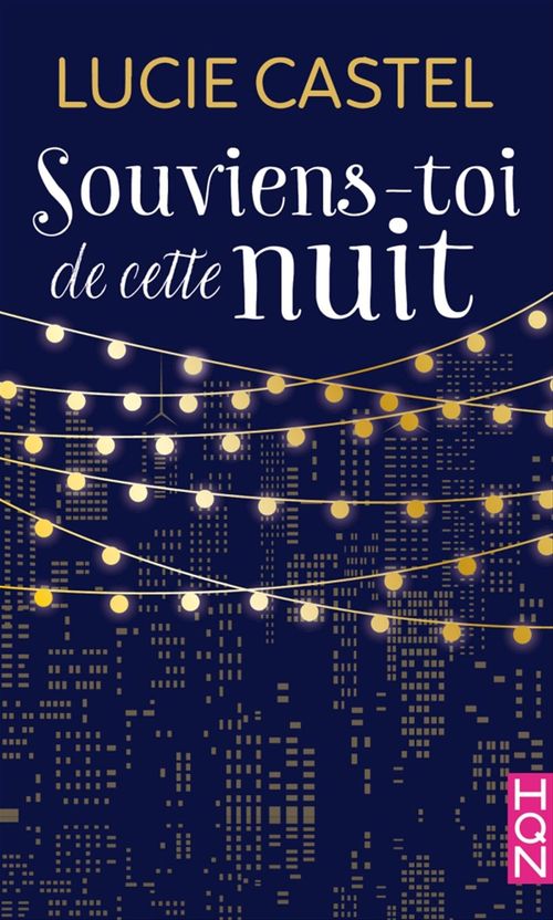 ebook cover of Souviens-toi de cette nuit, by Lucie Castel
