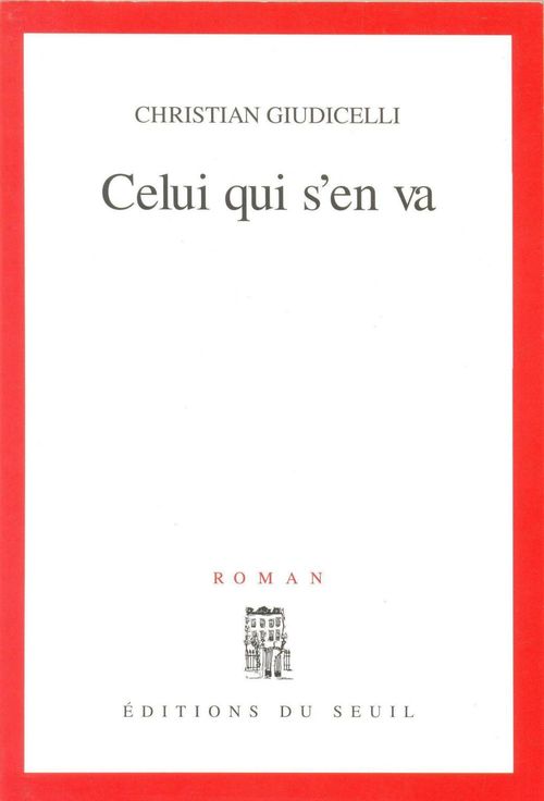 ebook cover of Celui qui s'en va, by Christian Giudicelli