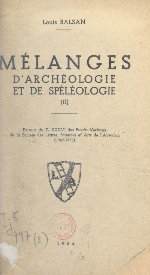 ebook cover of Mélanges d'archéologie et de spéléologie (2), by Louis Balsan