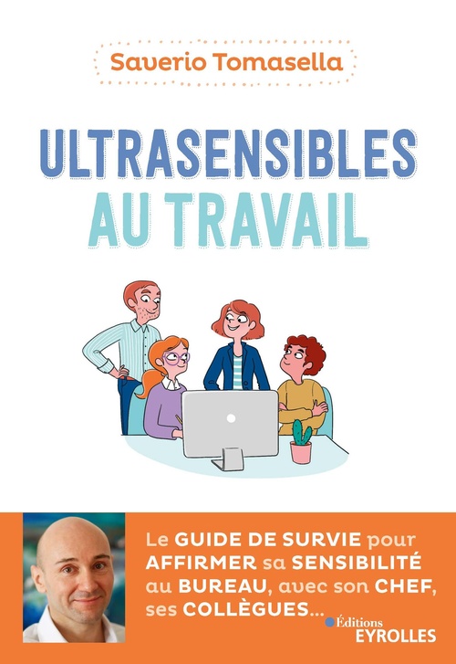 Couverture ebook de Ultrasensibles au travail, de Saverio Tomasella
