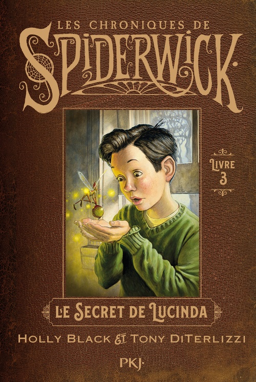 Couverture ebook de Spiderwick - Tome 3 Le secret de Lucinda, de Tony DiTerlizzi, Holly Black