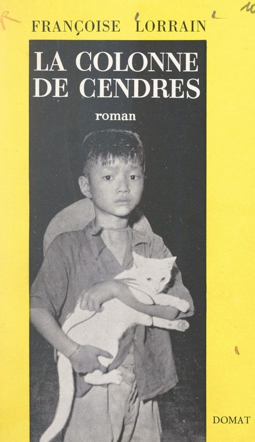 ebook cover of La colonne de cendres, by Francoise Lorrain