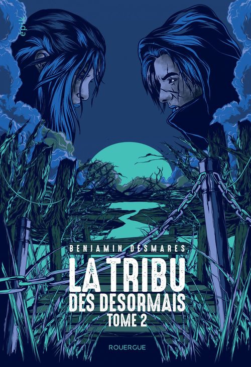 Couverture ebook de La tribu des Désormais (tome 2), de Benjamin Desmares
